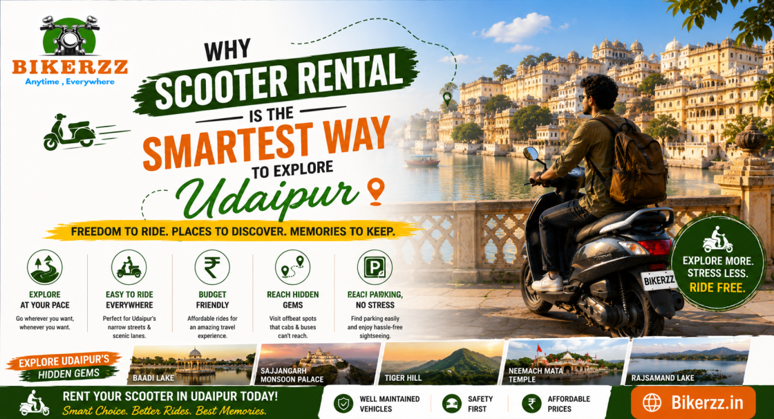 Why Scooter Rental is the Smartest Way to Explore Udaipur 🚀